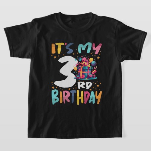 Its My 3rd Birthday Happy Kids Birthday T_Shirt