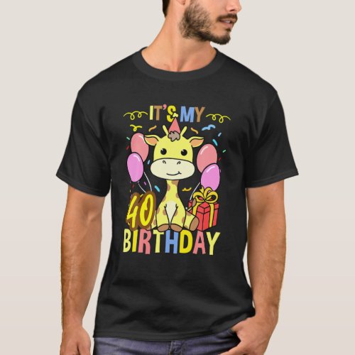 Its My 40Th Birthday Giraffe Lover T_Shirt