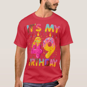 It's My 49th Birthday Sweet Donut 49 Years Old Fun T-Shirt