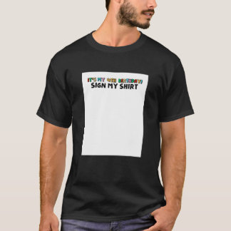 It's My 4 Birthday Sign My Birthday Party Girl Boy T-Shirt