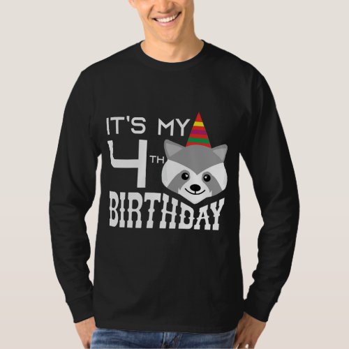 Its My 4th Birthday 4 Years Old Raccoon Child B_d T_Shirt