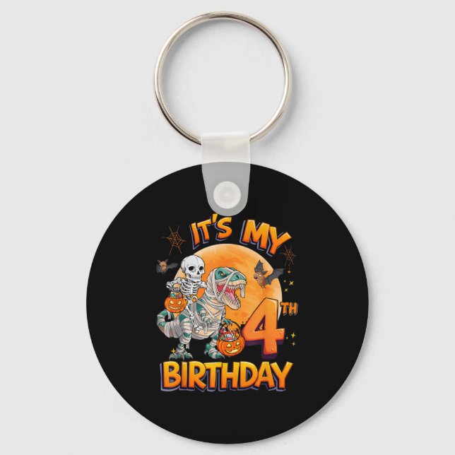 Its My 4th Birthday Dinosaur Skeleton Mummy Hallow Keychain (Front)