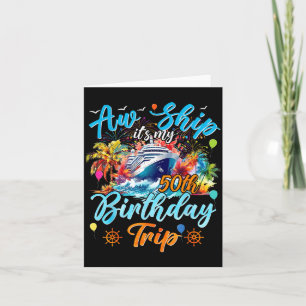 Its My 50th Birthday Cruise 2026 Birthday Vacation Card