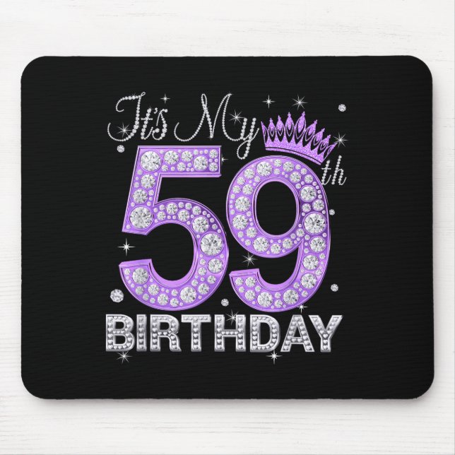 Its My 59th Birthday Queen Women 59 Years Old Diam Mouse Pad (Front)