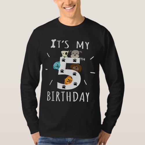 Its My 5th Birthday Dog Lover Theme 5 Years Old P T_Shirt