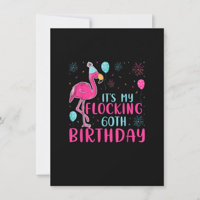 It's My 60th Flocking Birthday Funny Flamingo Love Invitation (Front)