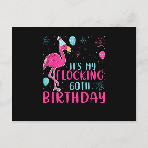 Its My 60th Flocking Birthday Funny Flamingo Love Postcard