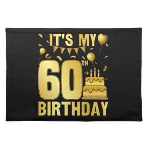 It's My 60th Party Cloth Placemat