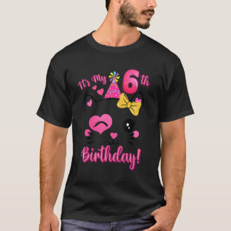 Its My 6th Birthday Girl Cute Cat Birthday 6 Year  T-Shirt