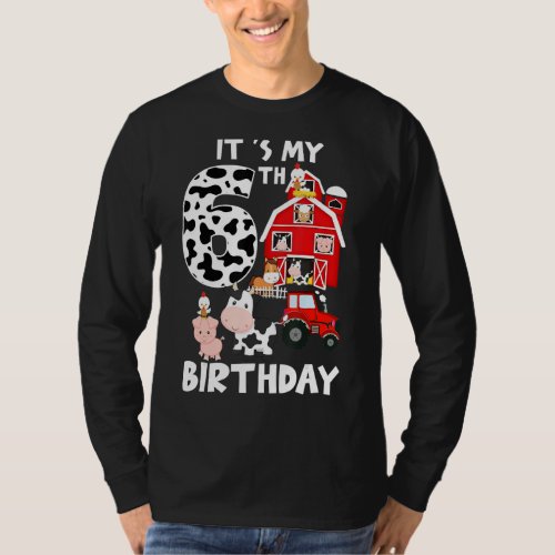 Its My 6th Birthday Party Barnyard Farm Animal 6  T_Shirt