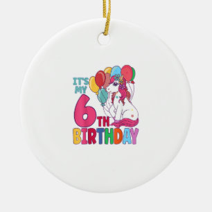 It's My 6th Birthday Unicorn Boys Girls Kids Birth Ceramic Ornament