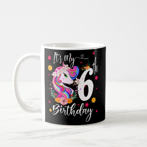 ItS My 6Th Unicorn 6 Party Unicorn Coffee Mug