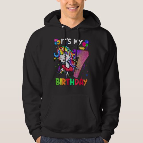 Its My 7 Birthday Unicorn Outfits For Toddler Girl Hoodie