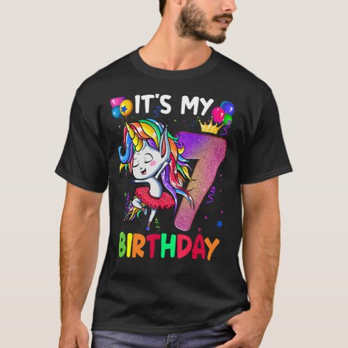 Its My 7 Birthday Unicorn Outfits For Toddler Girl T_Shirt
