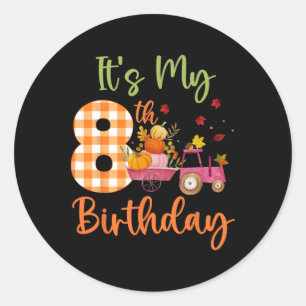 It's My 8th Birthday 8 Year Old Pumpkin Fall Farm Classic Round Sticker