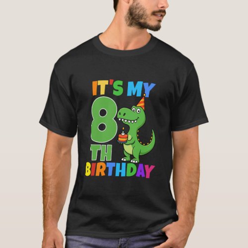It's My 8th Birthday Dinosaur T-Rex 8 Year Old Boy T-Shirt