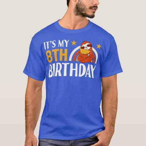 Its My 8th Birthday Sloths Gifts T_Shirt