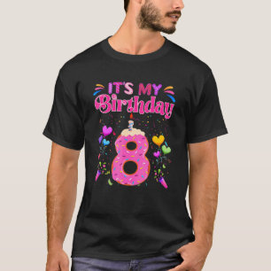 It's My 8th Birthday Sweet donut Happy 8 Year Old T-Shirt