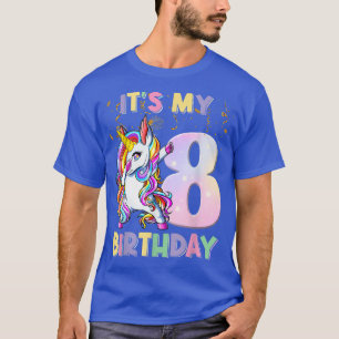 It's My 8th Birthday Unicorn Shirt 8 Year Old Girl