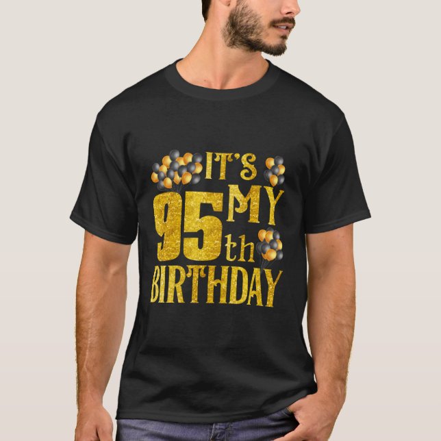 Its My 95Th Happy 1927 For T-Shirt (Front)