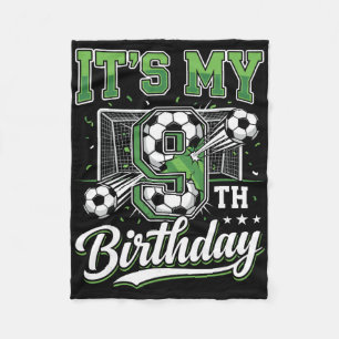 It's My 9th Birthday Soccer Ll Theme 9 Year Old Ch Fleece Blanket