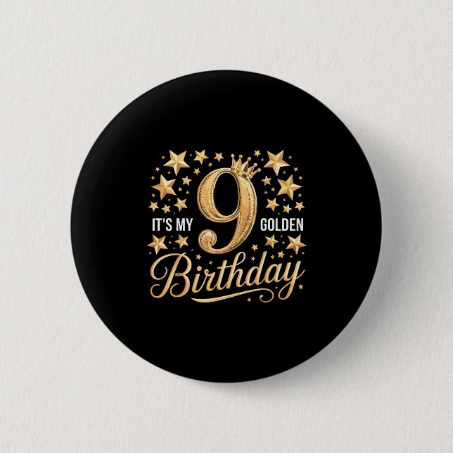 It's My 9th Golden Birthday 9 Year Old Bday Groovy Button (Front)