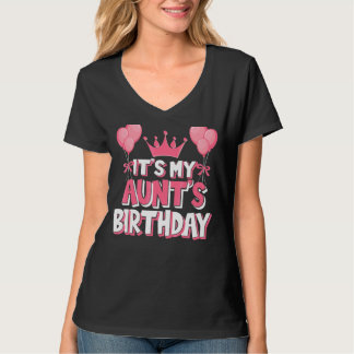 It's My Aunt's Birthday Celebration T-Shirt