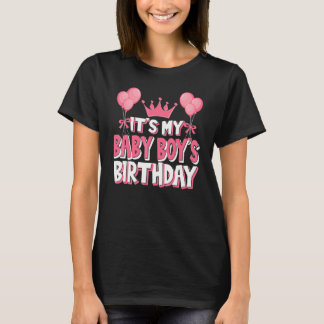 It's My Baby Boy's Birthday Celebration T-Shirt