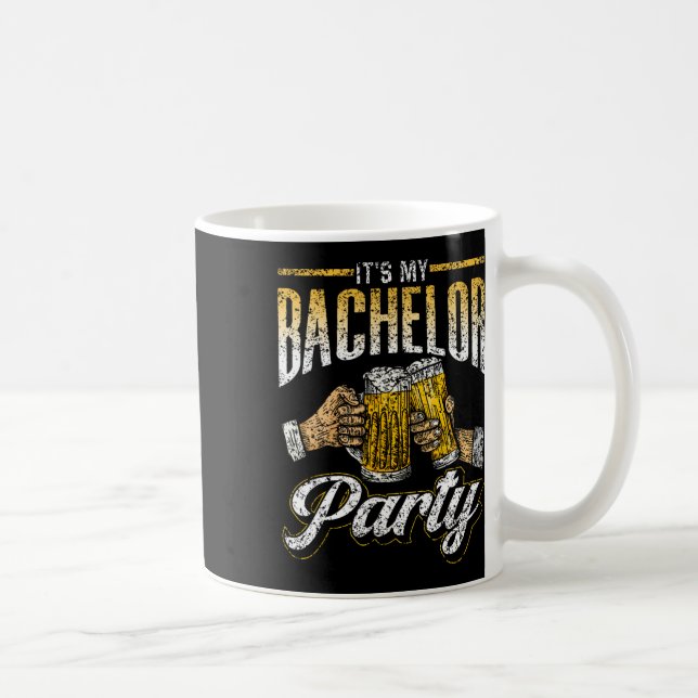 It's My Bachelor Party Bride Groom Team 1  Coffee Mug (Right)
