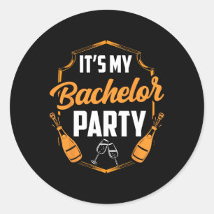 It's My Bachelor Party Bride Groom Team Classic Round Sticker