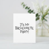 Its My Bachelorette Party Invitation Postcard (Standing Front)