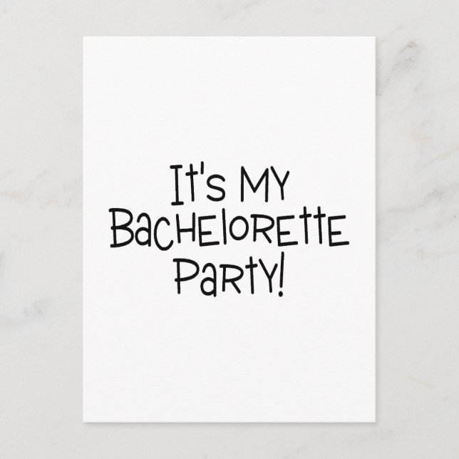Its My Bachelorette Party Invitation Postcard (Front)
