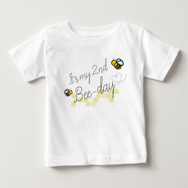 Its My Bee Day Honey Bee Birthday Baby T-Shirt (Front)