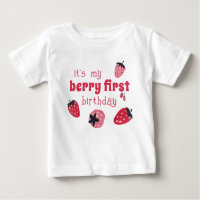 It's My Berry First Birthday T-shirt