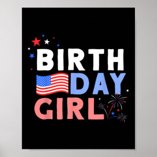 It's My Birthday 4th Of July Design For Women Poster