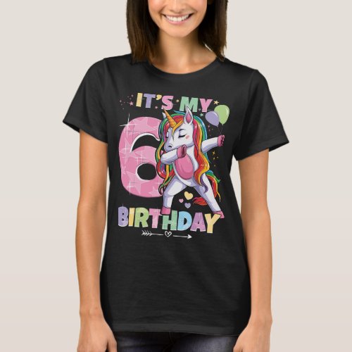 Its my birthday 6th birthday girl 6 years 2016 un T_Shirt