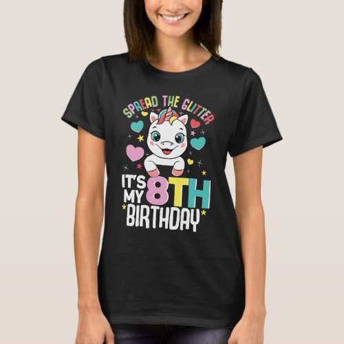 Its my birthday 8th birthday girl 8 years 2014 un T_Shirt