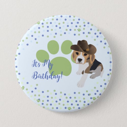 Its My Birthday Beagle Puppy Kids Cute Button