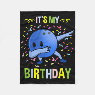 Its My Birthday Bowling Byll Fleece Blanket