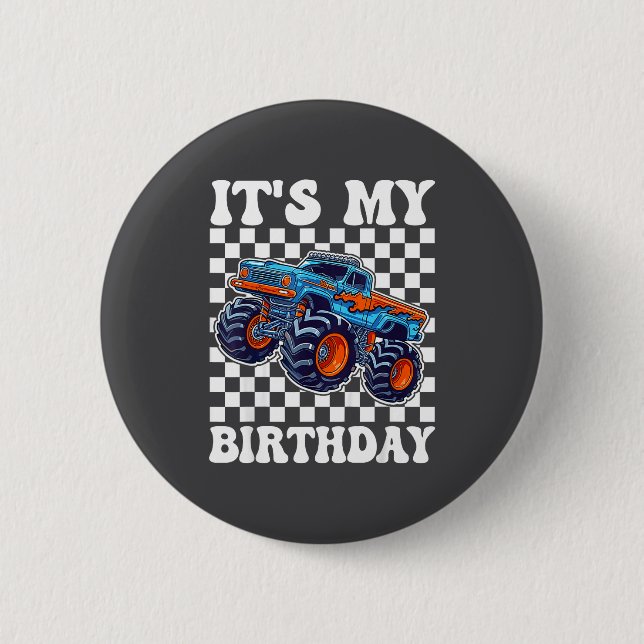 It's My Birthday Boy Monster Truck Bday Party Kids Button (Front)