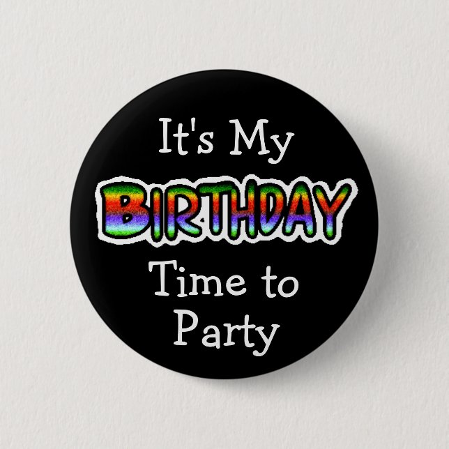 It's My Birthday Button (Front)