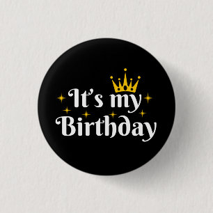 It's My Birthday Button