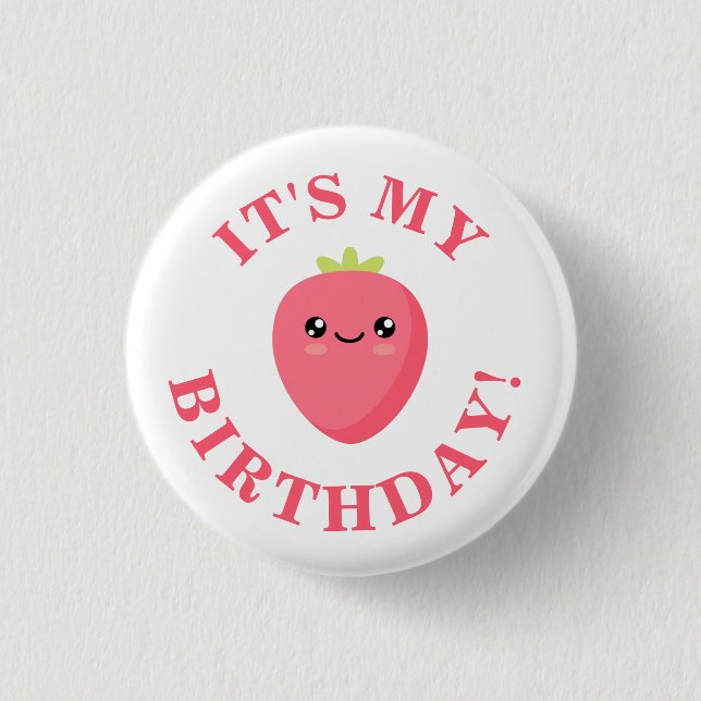 It's my Birthday! Button (Front)