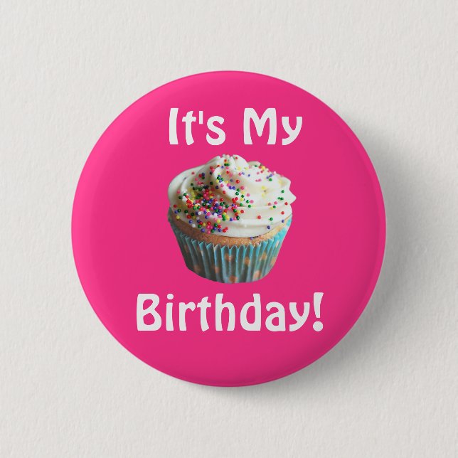 It's My Birthday Button (Front)