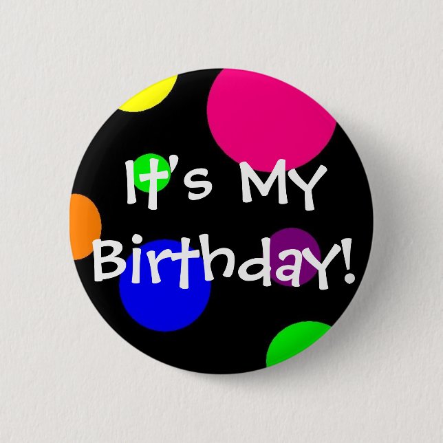 It's My Birthday! Button (Front)