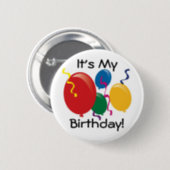 It's My Birthday! Button | Zazzle