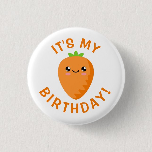 It's my Birthday! Button (Front)