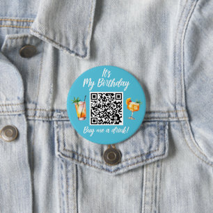 It's My Birthday Buy Me A Drink QR Code Button