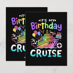 It's My Birthday Cruise Tie Dye Vacation Trip Holiday Card