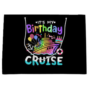 It's My Birthday Cruise Tie Dye Vacation Trip Large Gift Bag